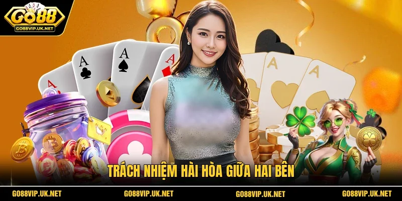 Trách nhiệm hài hòa giữa hai bên